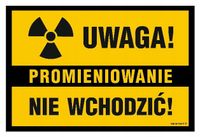 Uwaga Promieniowanie Nie Wchodzić 300X200 Naklejka