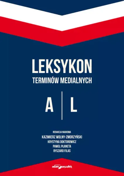 Leksykon terminów medialnych A-L zdjęcie 1