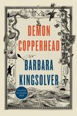 Demon Copperhead Barbara Kingsolver