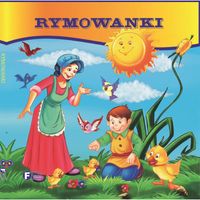 Rymowanki Wierszyki Kołysanki dla Dzieci