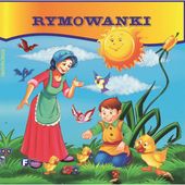 Rymowanki Wierszyki Kołysanki dla Dzieci