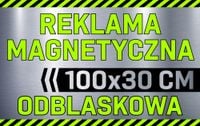 REKLAMA MAGNETYCZNA odblaskowa magnes na samochód auto 100x30 z projektem