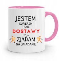 Kubek Różowy Dla Kuriera Jestem Kurierem Prezent Z Nadrukiem Ze Zdjęciem