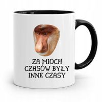 Kubek Czarny Nosacz Janusz Za Moich Czasów Prezent Z Nadrukiem Ze Zdjęciem