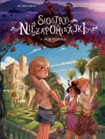 Siostry Niezapominajki. Tom 6. Dom tajemnic