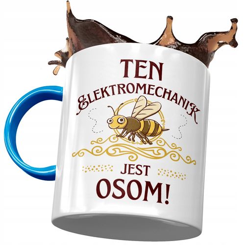 Kubek Błękitny Dla Elektromechanika Jest Osom Z Nadrukiem Ze Zdjęciem na Arena.pl