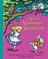 Alice's Adventures in Wonderland - Lewis Carroll
