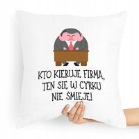 Dla Prezesa Viceprezesa Poduszka Kto Kieruje Firmą Z Nadrukiem Ze Zdjęciem