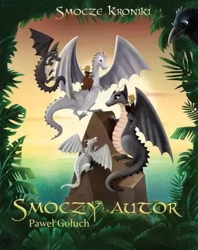 Smocze Kroniki T.3 Smoczy autor zdjęcie 1