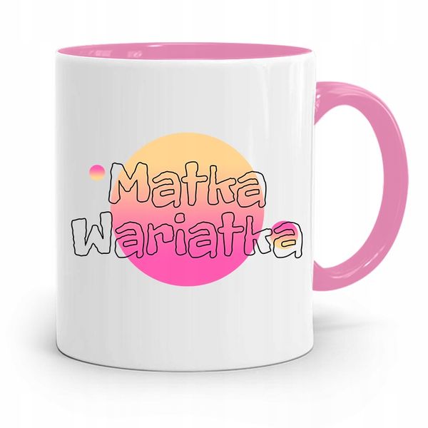 Kubek Różowy Prezent Dla Mamy Matka Wariatka Z Nadrukiem Ze Zdjęciem zdjęcie 1