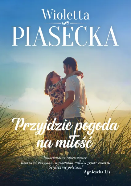 Przyjdzie pogoda na miłość zdjęcie 1