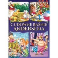 cudowne baśnie andersena bajki dla dzieci
