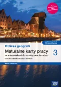 Oblicza geografii 3 Maturalne karty pracy dla liceum technikum rozszerzony
