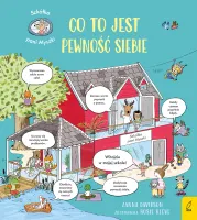 Szkółka pani Myszki. Co to jest pewność siebie