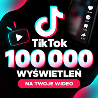 TikTok 100 000 Wyświetleń 🎵 | Global | Szybka Realizacja!