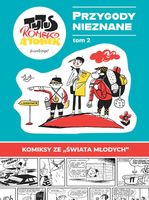 Tytus, Romek i A'Tomek. Przygody Nieznane T.2 - Henryk Jerzy Chmielewski