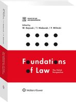 FOUNDATIONS OF LAW: THE POLISH PERSPECTIVE PRACA ZBIOROWA
