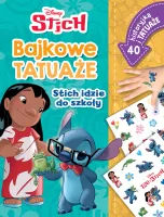 Bajkowe Tatuaże. Disney Stitch. Stich Idzie Do Szkoły