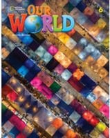 Our World Second Edition 6. Workbook with Online