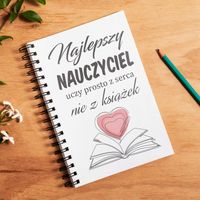 Notes A6 - Najlepszy Nauczyciel uczy z serca nie z książek