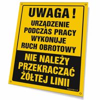 Uwaga! Ruch Obrotowy Urządzenia Nie Przekraczać Żółtej Linii 20 X 26,7