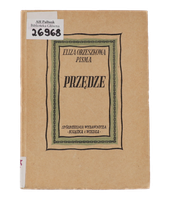 Książka Eliza Orzeszkowa Przędze seria Pisma 1950
