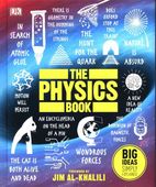 The Physics Book: Big Ideas Simply Explained Praca zbiorowa