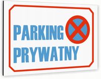 Tabliczka znak informacyjny 20x15 Biała PARKING PRYWATNY Dibond NADRUK UV