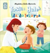 (Nie) tacy sami. Tosia i Julek idą do lekarza.