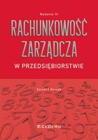 RACHUNKOWOŚĆ ZARZĄDCZA W PRZEDSIĘBIORSTWIE W.3 EDWARD NOWAK