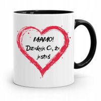 Kubek Czarny Dla Mamy Mamo Dziękuję Ci Że Jesteś Z Nadrukiem Ze Zdjęciem