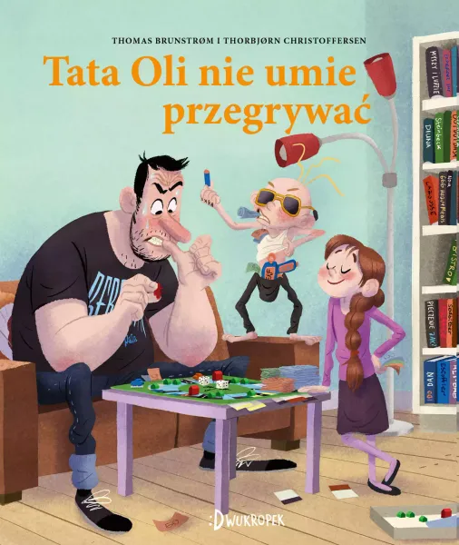 Tata Oli nie umie przegrywać zdjęcie 1