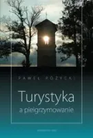 Turystyka a pielgrzymowanie