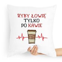 Poduszka Prezent Dla Wędkarza Tylko Po Kawie Z Nadrukiem Ze Zdjęciem