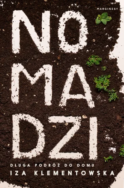 Nomadzi. Długa podróż do domu zdjęcie 1