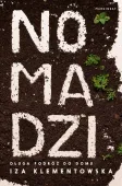 Nomadzi. Długa podróż do domu