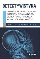 Detektywistyka Dariusz Brakoniecki