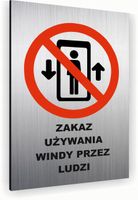 Tabliczka znak informacyjny 20x15 Srebrna ZAKAZ UŻYWANIA WINDY Dibond