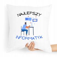 Poduszka Prezent Dla Super Informatyka Programisty Z Nadrukiem Ze Zdjęciem