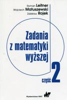 ZADANIA Z MATEMATYKI WYŻSZEJ CZ. 2 ROMAN..
