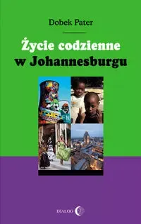 Życie codzienne w Johannesburgu zdjęcie 1