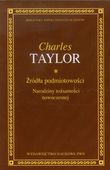 ŹRÓDŁA PODMIOTOWOŚCI CHARLES TAYLOR