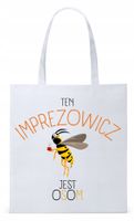 Torba Biała Eco Shopper Imprezowicza Imprezowiczki Z Nadrukiem Ze Zdjęciem