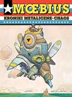 Kroniki metaliczne Chaos Mistrzowie komiksu