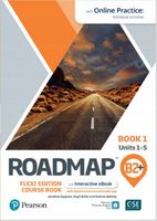 Roadmap B2+. Flexi Edition. Course Book 1 and