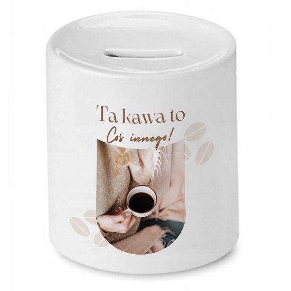 Dla Baristy Prezent Skarbonka Ta Kawa To Coś Z Nadrukiem Ze Zdjęciem zdjęcie 1