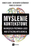 Myślenie kontekstowe.  Największa przewaga ludzi nad sztuczną inteligencją