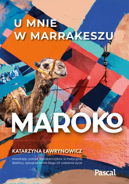 Maroko. U mnie w Marrakeszu zdjęcie 1