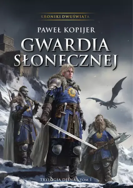 Gwardia Słonecznej trylogia Deina zdjęcie 1
