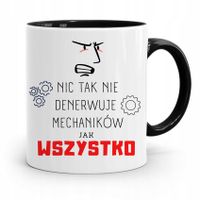 Kubek Czarny Prezent Mechanika Wszystko Denerwuje Z Nadrukiem Ze Zdjęciem